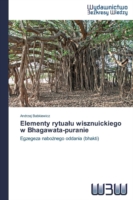 Elementy rytualu wisznuickiego w Bhagawata-puranie