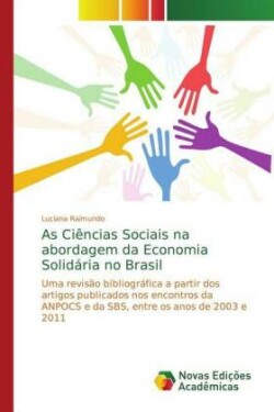 As Ciências Sociais na abordagem da Economia Solidária no Brasil