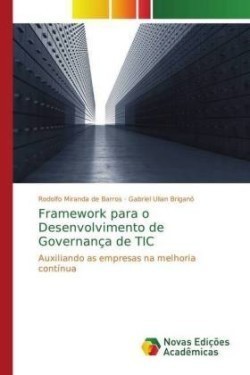 Framework para o Desenvolvimento de Governança de TIC