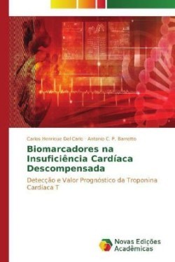 Biomarcadores na Insuficiência Cardíaca Descompensada