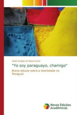 "Yo soy paraguayo, chamigo"