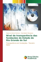 Nível de transparência das fundações do Estado do Rio Grande do Sul