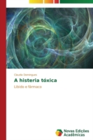 histeria tóxica