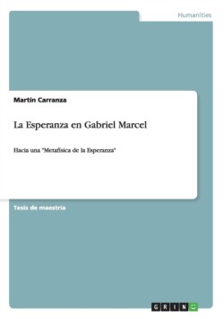 La Esperanza en Gabriel Marcel