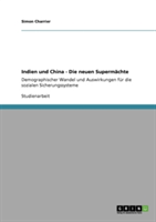 Indien Und China - Die Neuen Superm chte