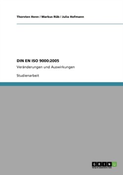 Qualitätsmanagementsysteme. Grundlagen und Begriffe: DIN EN ISO 9000:2005