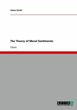 Theory of Moral Sentiments