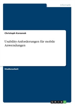 Usability-Anforderungen fur mobile Anwendungen