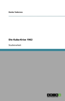 Kuba-Krise 1962