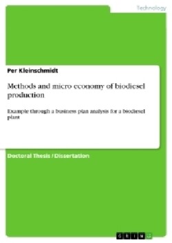 Methods and micro economy of biodiesel production