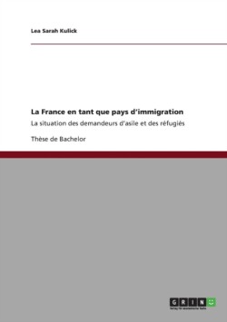 La France en tant que pays d'immigration
