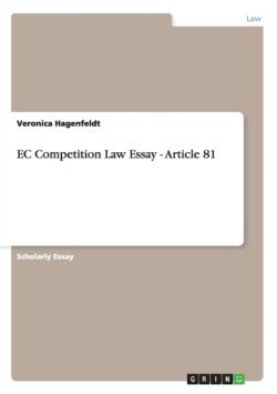 EC Competition Law Essay - Article 81