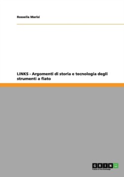LINKS - Argomenti di storia e tecnologia degli strumenti a fiato