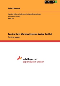 Famine Early Warning Systems during Conflict
