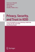 Privacy, Security, and Trust in KDD