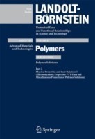 PVT-Data and Miscellaneous Properties of Polymer Solutions