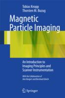 Magnetic Particle Imaging