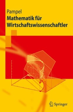 Mathematik für Wirtschaftswissenschaftler