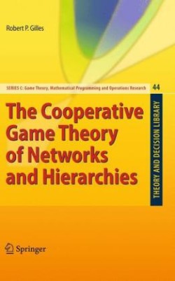 Cooperative Game Theory of Networks and Hierarchies