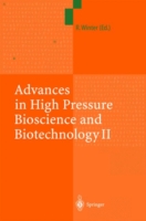 Advances in High Pressure Bioscience and Biotechnology II