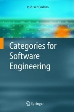 Categories for Software Engineering