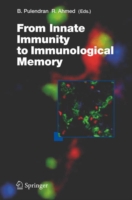 From Innate Immunity to Immunological Memory