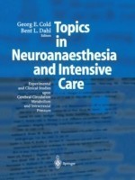 Topics in Neuroanaesthesia and Neurointensive Care