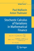Stochastic Calculus of Variations in Mathematical Finance