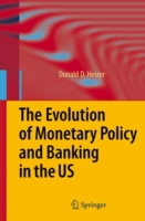 Evolution of Monetary Policy and Banking in the US