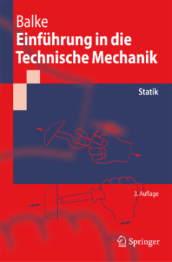 Einführung in die Technische Mechanik