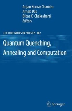 Quantum Quenching, Annealing and Computation