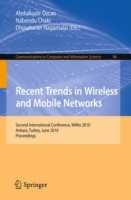 Recent Trends in Wireless and Mobile Networks