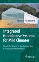 Integrated Greenhouse Systems for Mild Climates