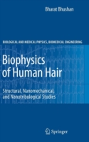 Biophysics of Human Hair