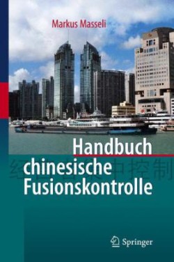 Handbuch chinesische Fusionskontrolle