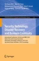 Security Technology, Disaster Recovery and Business Continuity