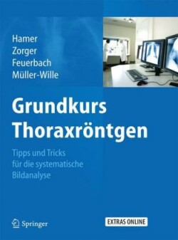 Grundkurs Thoraxröntgen