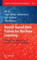 Kernel-based Data Fusion for Machine Learning