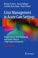 Crisis Management in Acute Care Settings