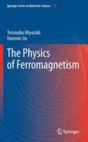 Physics of Ferromagnetism