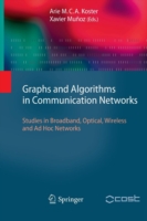 Graphs and Algorithms in Communication Networks