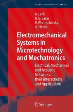 Electromechanical Systems in Microtechnology and Mechatronics