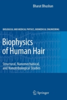 Biophysics of Human Hair