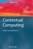 Contextual Computing Models and Applications
