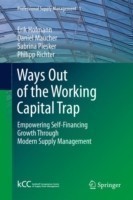 Ways Out of the Working Capital Trap