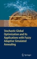 Stochastic Global Optimization and Its Applications with Fuzzy Adaptive Simulated Annealing