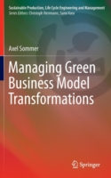 Managing Green Business Model Transformations