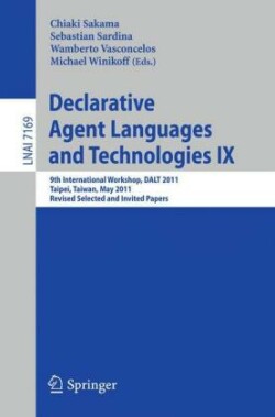 Declarative Agent Languages and Technologies IX