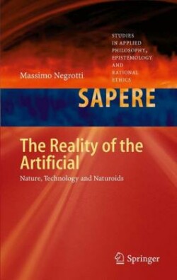 Reality of the Artificial