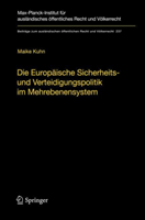 Die Europäische Sicherheits- und Verteidigungspolitik im Mehrebenensystem